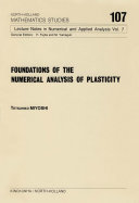 Foundations of the numerical analysis of plasticity [E-Book] /