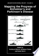 Mapping the progress of Alzheimer's and Parkinson's disease : [proceedings of the 5th International Conference on the Progress in Alzheimer's and Parkinson's Desease, held from March 31st to April 5th, 2001, in Kyoto, Japan] /