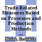 Trade-Related Measures Based on Processes and Production Methods in the Context of Climate-Change Mitigation [E-Book] /