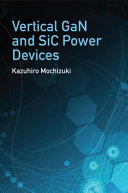 Vertical GaN and SiC power devices [E-Book] /