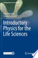 Introductory Physics for the Life Sciences [E-Book] /