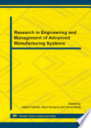 Research in engineering and management of advanced manufacturing systems : selected, peer reviewed papers from the 4th International Conference on Management of Manufacturing Systems (MMS 2014), October 1-3, 2014, High Tatras, Slovakia [E-Book] /