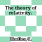 The theory of relativity.