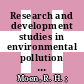 Research and development studies in environmental pollution and in reactor cooling systems /