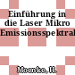 Einführung in die Laser Mikro Emissionsspektralanalyse.