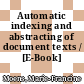 Automatic indexing and abstracting of document texts / [E-Book]