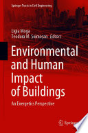 Environmental and Human Impact of Buildings [E-Book] : An Energetics Perspective /