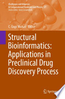 Structural Bioinformatics: Applications in Preclinical Drug Discovery Process [E-Book] /