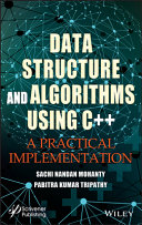 Data structure and algorithms using C++ : a practical implementation [E-Book] /
