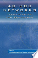 Ad Hoc Networks [E-Book] : Technologies and Protocols /