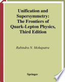 Unification and Supersymmetry [E-Book] : The Frontiers of Quark-Lepton Physics /
