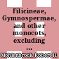 Filicineae, Gymnospermae, and other monocots, excluding Cyperaceae : ferns, conifers, and other monocots, excluding sedges [E-Book] /