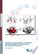 Identifizierung von physiologischen und artifiziellen Liganden von GABARAP und Charakterisierung der resultierenden Interaktionen [E-Book] /