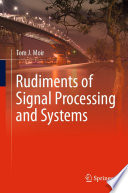 Rudiments of Signal Processing and Systems [E-Book] /