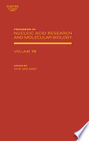 Progress in nucleic acid research and molecular biology. 79 /