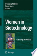 Women in Biotechnology [E-Book] : Creating Interfaces /