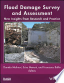 Flood damage survey and assessment : new insights from research and practice [E-Book] /