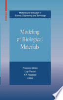 Modeling of Biological Materials [E-Book] /