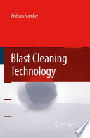 Blast Cleaning Technology [E-Book] /