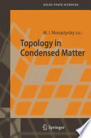 Topology in Condensed Matter [E-Book] /