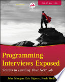 Programming interviews exposed : secrets to landing your next job [E-Book] /