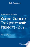 Quantum Cosmology - The Supersymmetric Perspective - Vol. 2 [E-Book] : Advanced Topic /