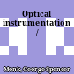 Optical instrumentation /
