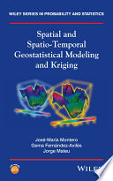 Spatial and spatio-temporal geostatistical modeling and kriging [E-Book] /