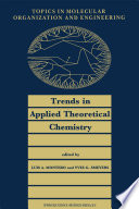 Trends in Applied Theoretical Chemistry [E-Book] /