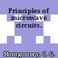 Principles of microwave circuits.
