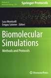 Biomolecular simulations : methods and protocols /