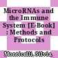 MicroRNAs and the Immune System [E-Book] : Methods and Protocols /
