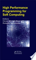High performance programming for soft computing [E-Book] /
