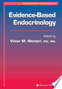 Evidence-Based Endocrinology [E-Book] /