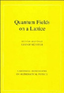Quantum fields on a lattice /