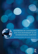 Handbook of counseling and psychotherapy in an international context /