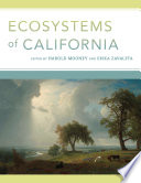 Ecosystems of California [E-Book] /