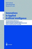 Innovations in Applied Artificial Intelligence [E-Book] : 17th International Conference on Industrial and Engineering Applications of Artificial Intelligence and Expert Systems, IEA/AIE 2004, Ottawa, Canada, May 17-20, 2004. Proceedings /