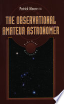 The Observational Amateur Astronomer [E-Book] /
