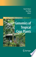 Genomics of Tropical Crop Plants [E-Book] /