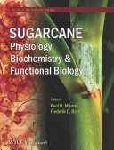 Sugarcane : physiology, biochemistry, and functional biology [E-Book] /