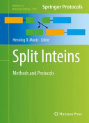 Split Inteins [E-Book] : Methods and Protocols /