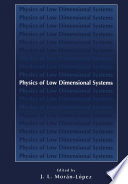 Physics of Low Dimensional Systems [E-Book] /