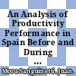 An Analysis of Productivity Performance in Spain Before and During the Crisis [E-Book]: Exploring the Role of Institutions /