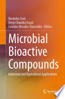 Microbial Bioactive Compounds [E-Book] : Industrial and Agricultural Applications /