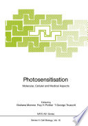 Photosensitisation [E-Book] : Molecular, Cellular and Medical Aspects /