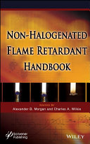 Non-halogenated flame retardant handbook [E-Book] /