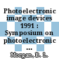 Photoelectronic image devices 1991 : Symposium on photoelectronic image devices 0010: proceedings : The MacGee symposium: proceedings : London, 02.09.91-06.09.91.