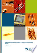 Magnetoresistance and transport in carbon nanotube-based devices [E-Book] /