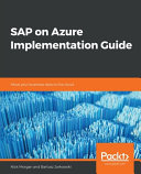 SAP on Azure implementation guide : move your business data to the cloud [E-Book] /